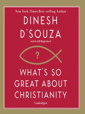 cover image of What's So Great about Christianity